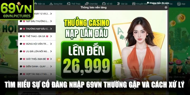Tìm hiểu sự cố đăng nhập 69VN thường gặp và cách xử lý