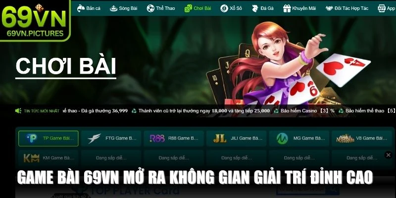 Game bài 69VN mở ra không gian giải trí đỉnh cao với kho trò chơi đa dạng
