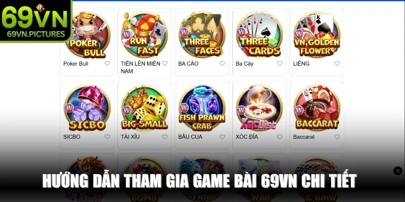 Hướng dẫn tham gia game bài 69VN chi tiết cho các tân thủ