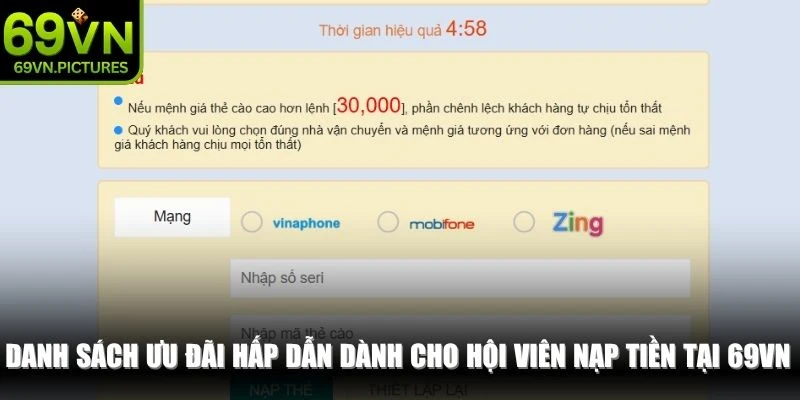 Danh sách ưu đãi hấp dẫn dành cho hội viên nạp tiền tại 69VN